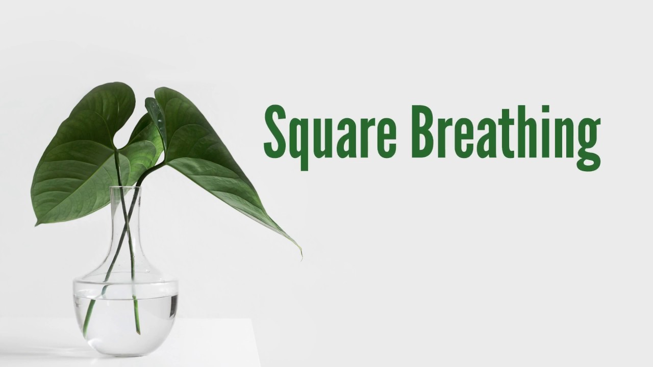 Square Breathing